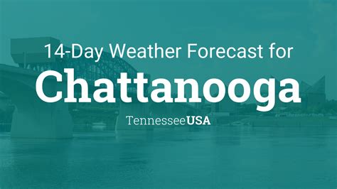 14 day weather forecast chattanooga tn|chattanooga extended weather forecast.